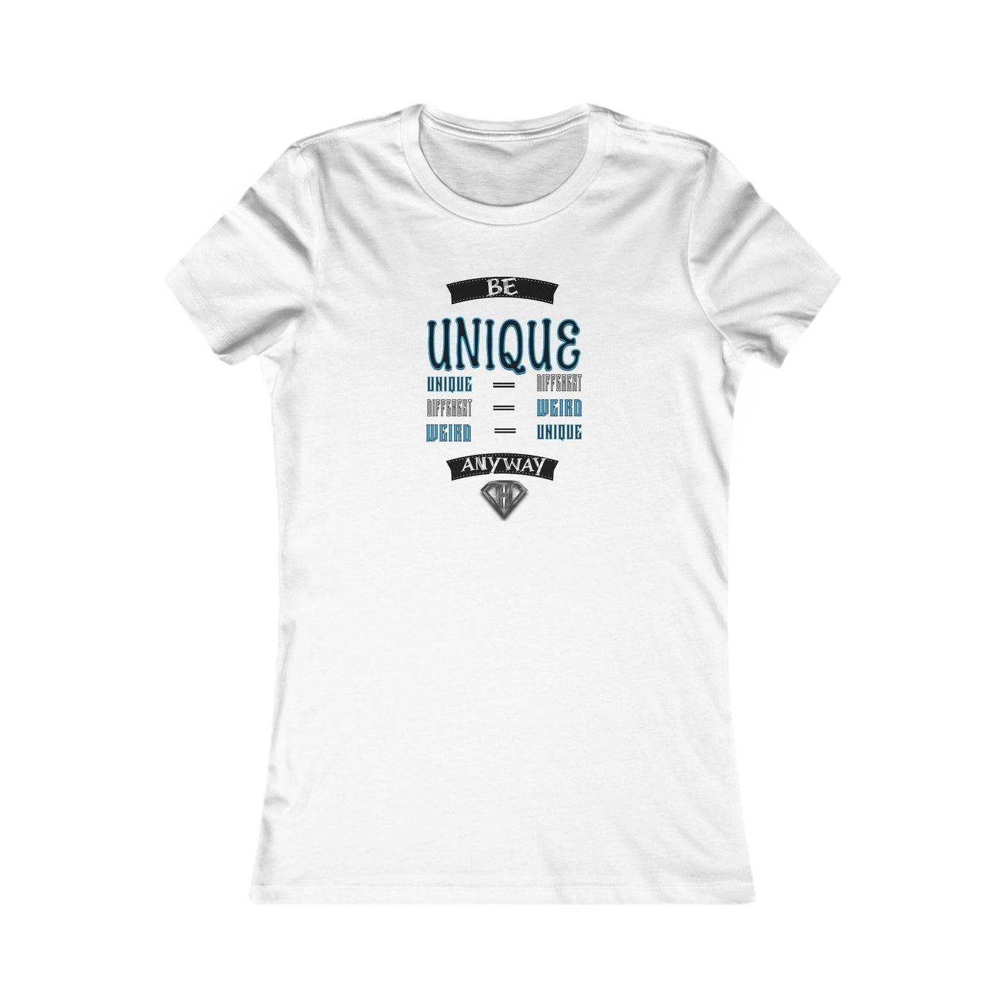White "Be Unique Anyway" Self Expression Women's Tees