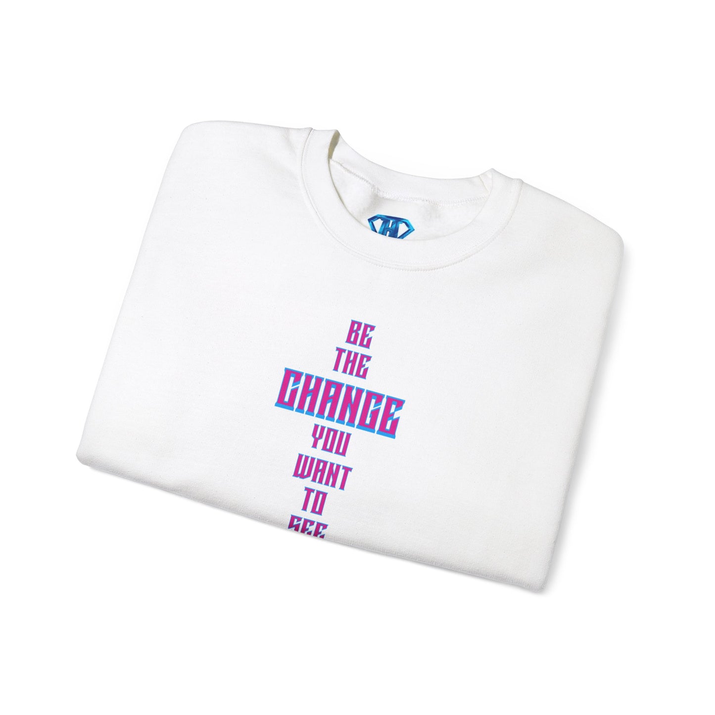 White & Pink "Be The Change You Want To See In The World" Positivity Sweaters
