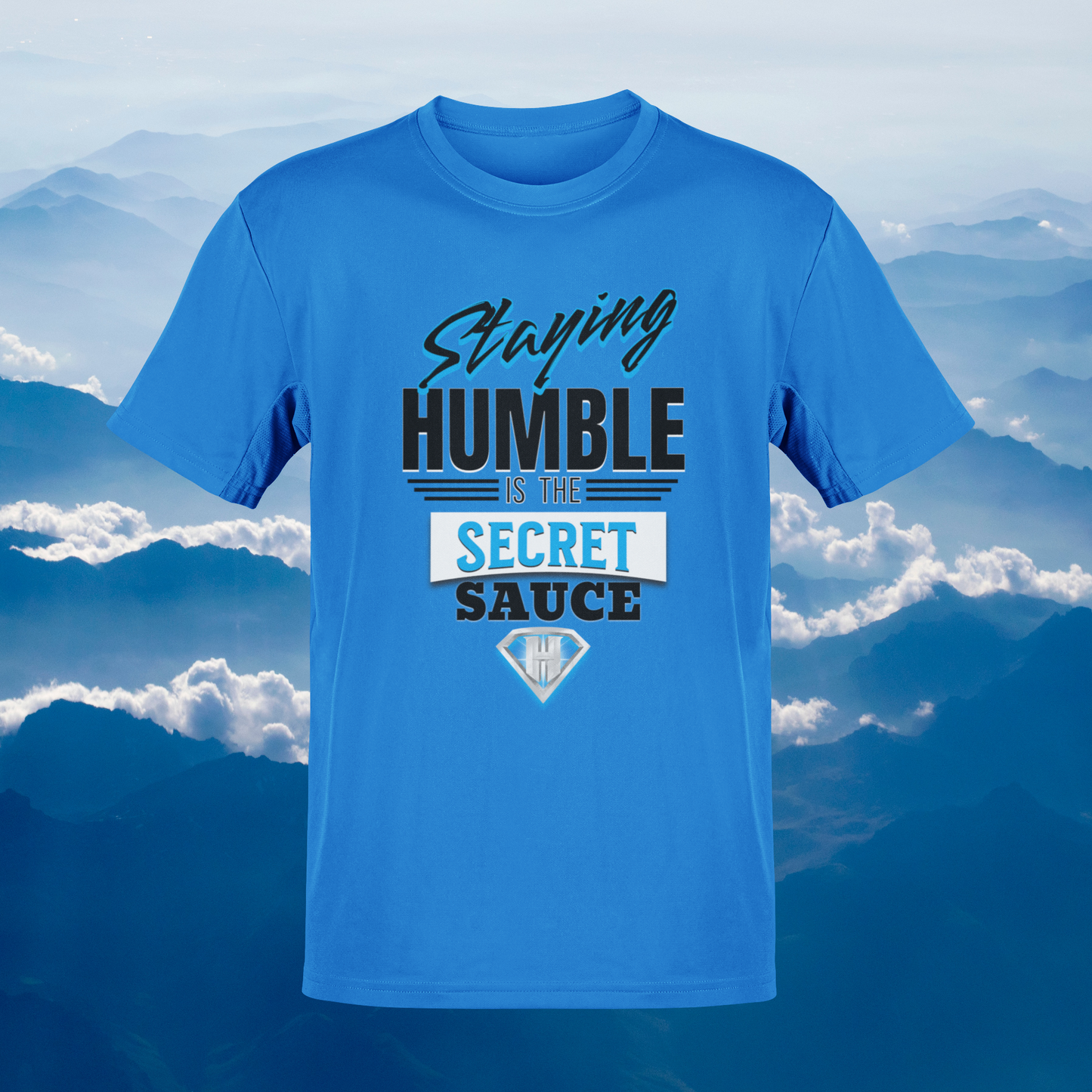 Blue "Staying Humble is the Secret Sauce" Inspirational T-Shirt
