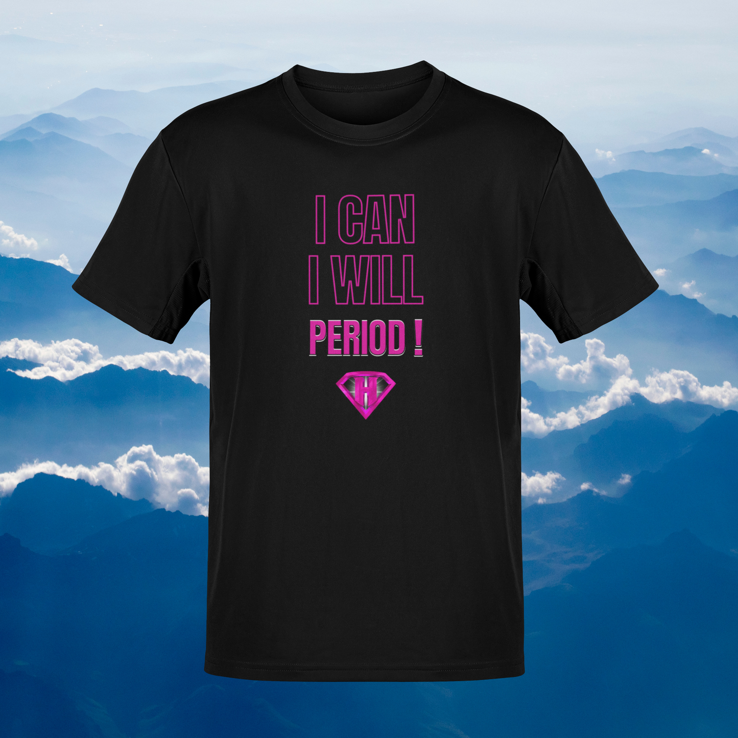 Black & Pink "I Can, I Will, Period" Inspirational T-Shirt