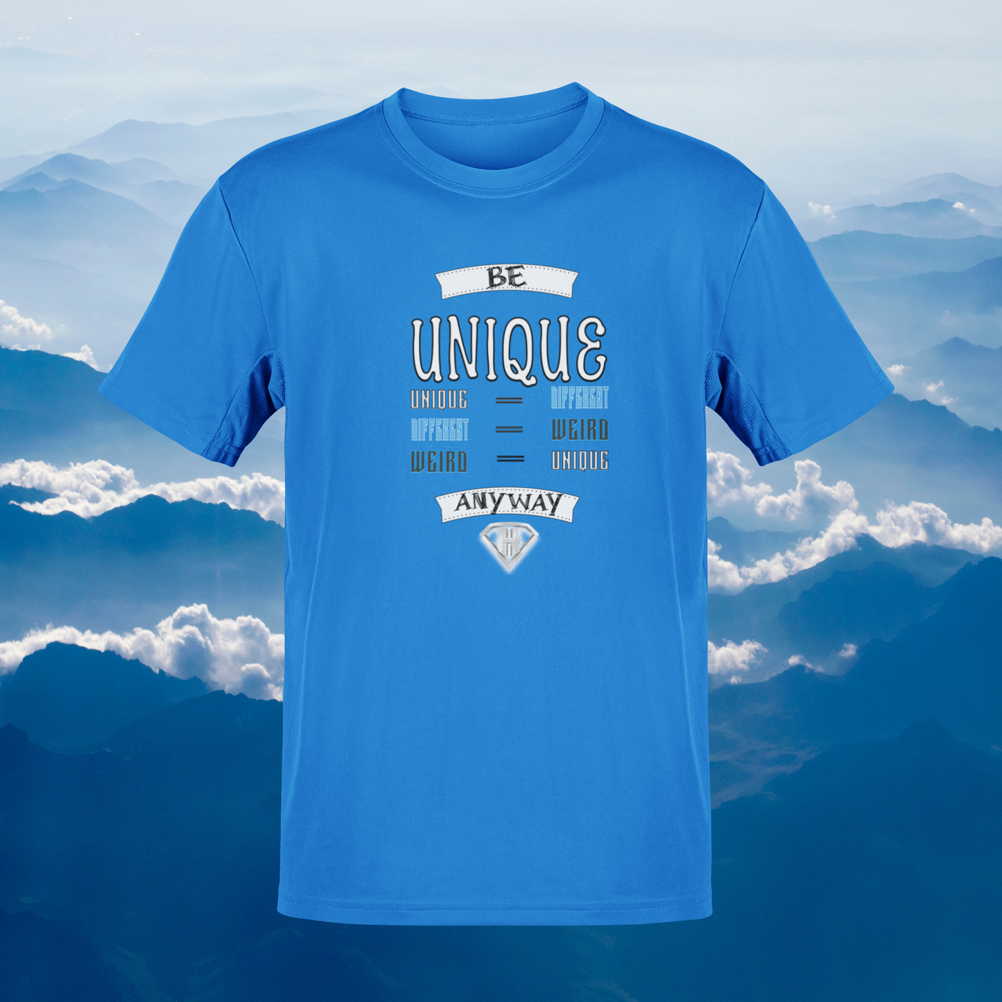Blue "Be Unique Anyway" Inspirational T-Shirt