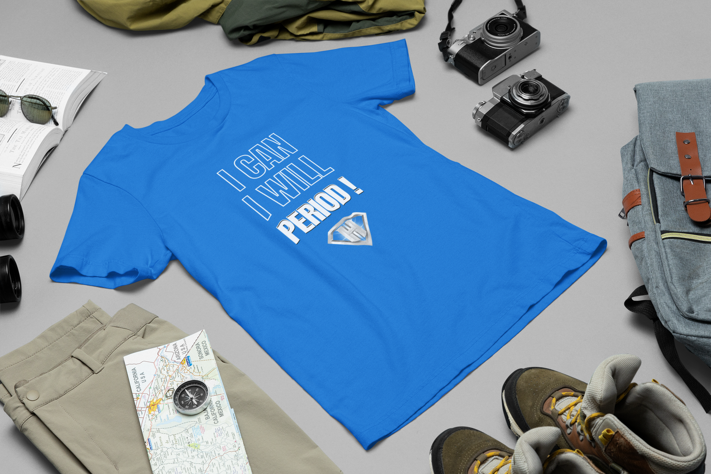 Blue "I Can, I Will, # Period" Inspirational T-Shirt