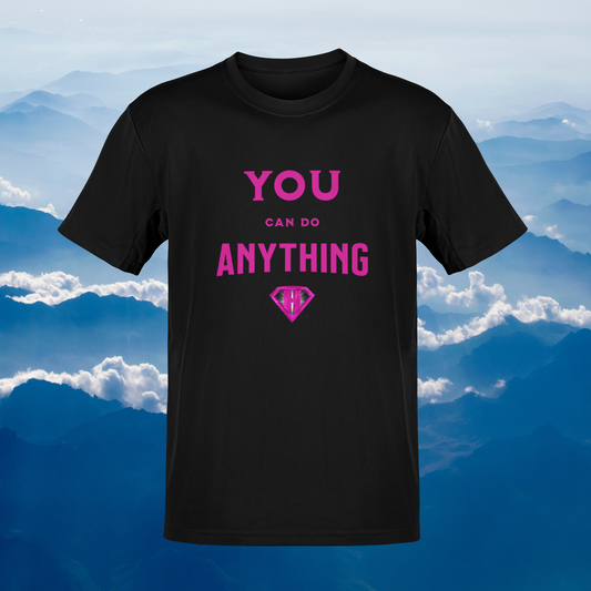Black & Pink "You Can Do Anything" Inspirational T-Shirt
