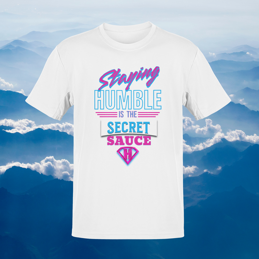 White & Pink "Staying Humble is the secret sauce" Inspirational T-Shirt