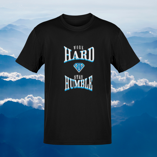 Black "Work Hard and Stay Humble" Inspirational T-Shirt