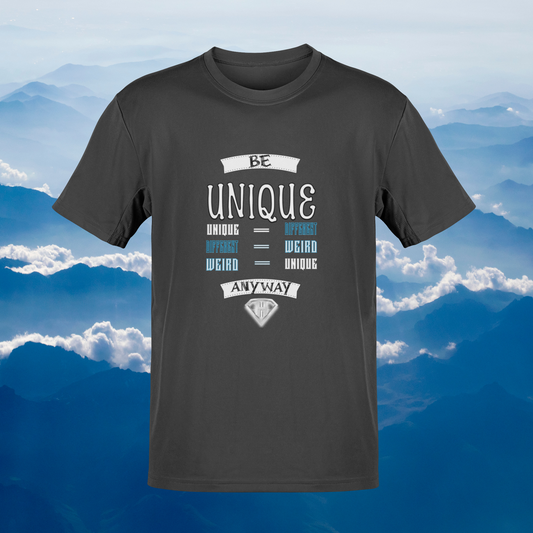 Grey "Be Unique Anyway" Inspirational T-Shirt