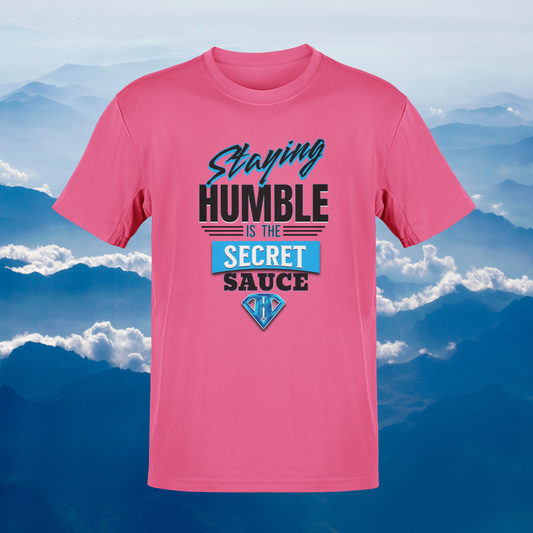 Pink "Staying Humble is the Secret Sauce" Inspirational T-Shirt